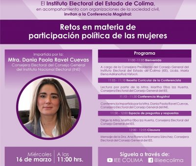 Consejera del INE, Dania Ravel, impartirá este miércoles la Conferencia Magistral «Retos en materia de participación política de las mujeres»