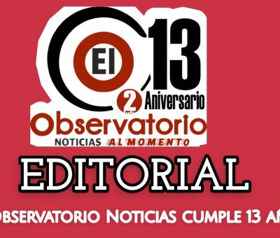 EL OBSERVATORIO CUMPLE 13 AÑOS DE INFORMAR