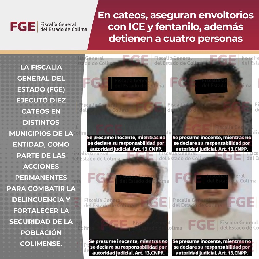 En cateos, aseguran envoltorios con ICE y fentanilo y detienen a cuatro personas