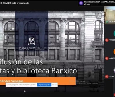 Enseñan cómo utilizar indicadores y biblioteca del Banco de México, en taller virtual