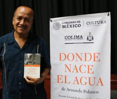Secretaría de Cultura, presenta poemario “Donde nace el agua” de Armando Polanco