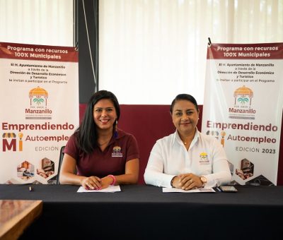 El Ayuntamiento de Manzanillo apoyará a 926  familias a través de Emprendiendo mi autoempleo