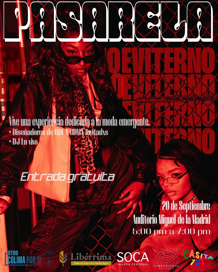 Riult Rivera: Este sábado arranca Eviterno, un evento de pasarela de moda emergente; será en el auditorio “Miguel de la Madrid Hurtado”