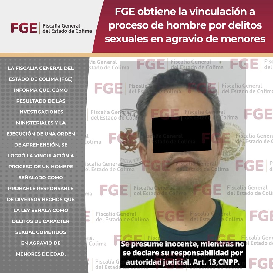 FGE obtiene la vinculación a proceso de hombre por delitos sexuales en agravio de menores